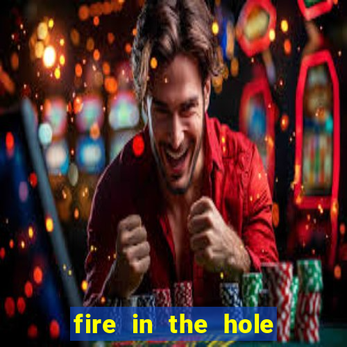 fire in the hole xbomb casino