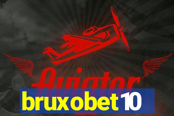 bruxobet10