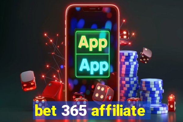 bet 365 affiliate