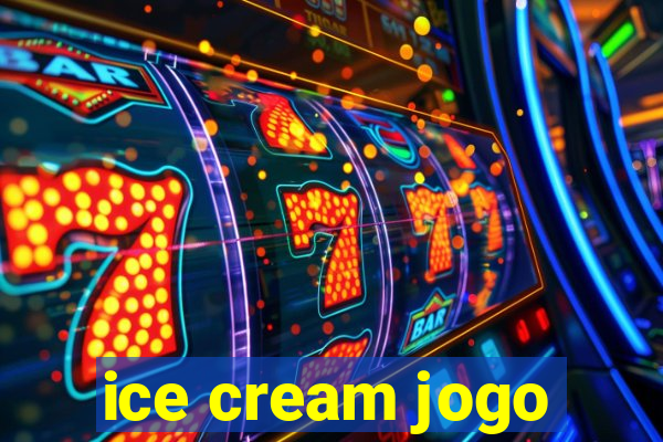 ice cream jogo