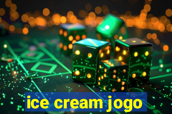 ice cream jogo