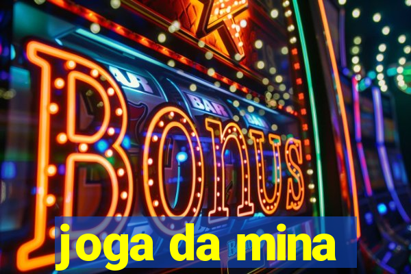 joga da mina