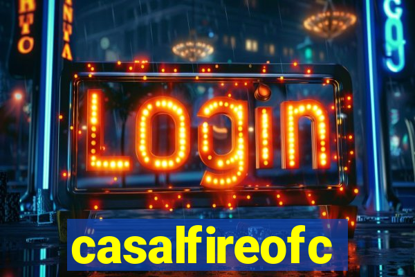 casalfireofc