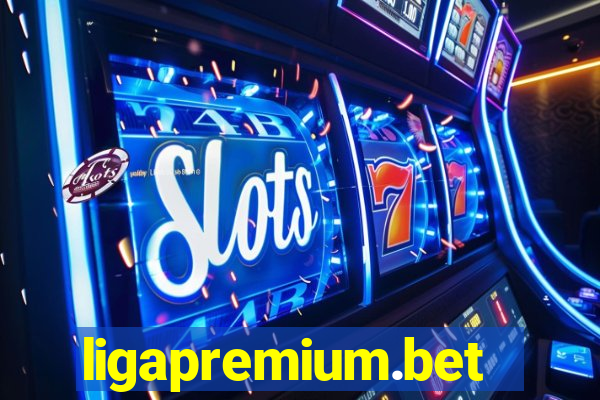 ligapremium.bet