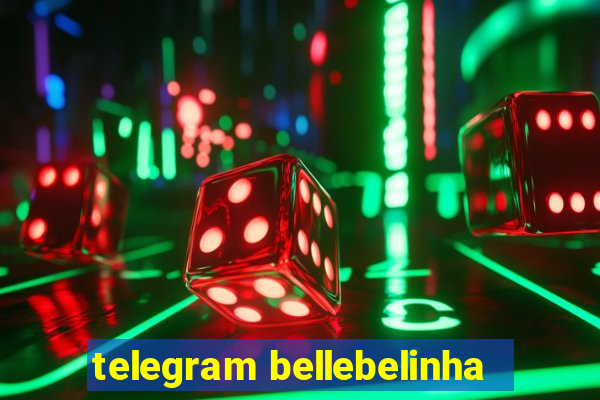 telegram bellebelinha