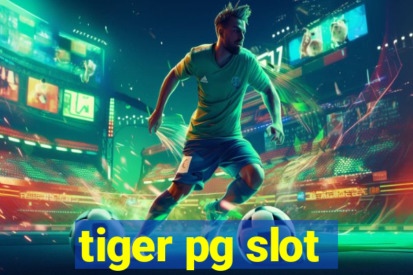 tiger pg slot