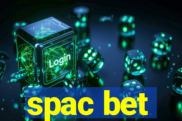 spac bet