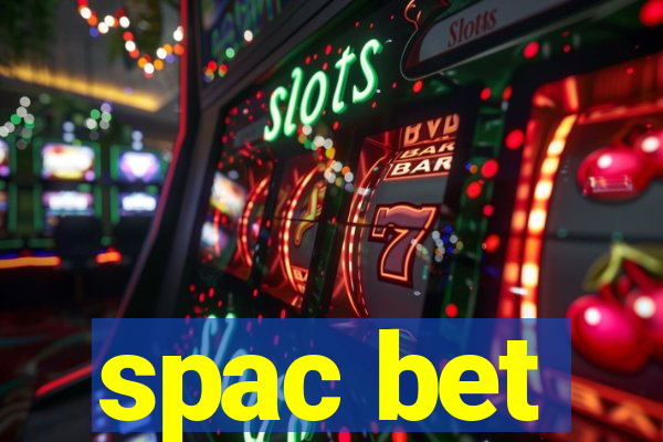 spac bet