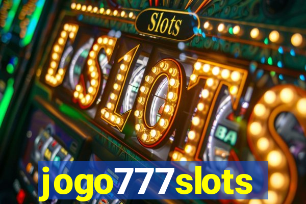 jogo777slots