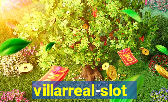 villarreal-slot