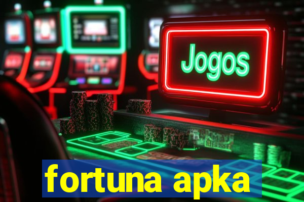 fortuna apka