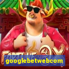 googlebetwebcom