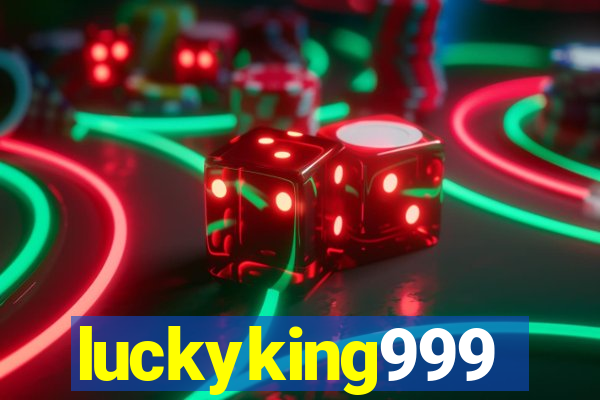 luckyking999