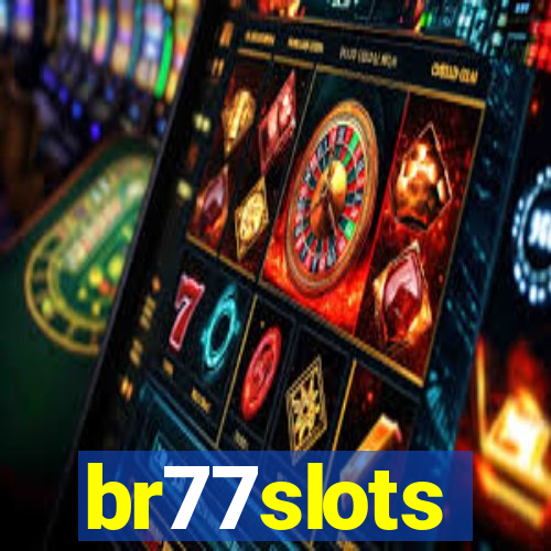 br77slots