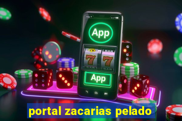 portal zacarias pelado