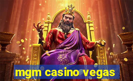 mgm casino vegas