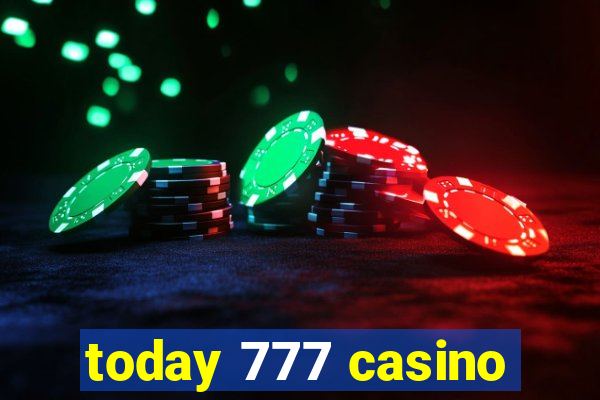 today 777 casino