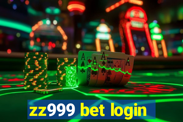 zz999 bet login