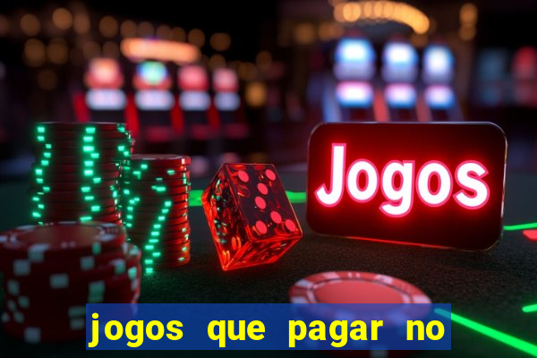 jogos que pagar no pix de verdade