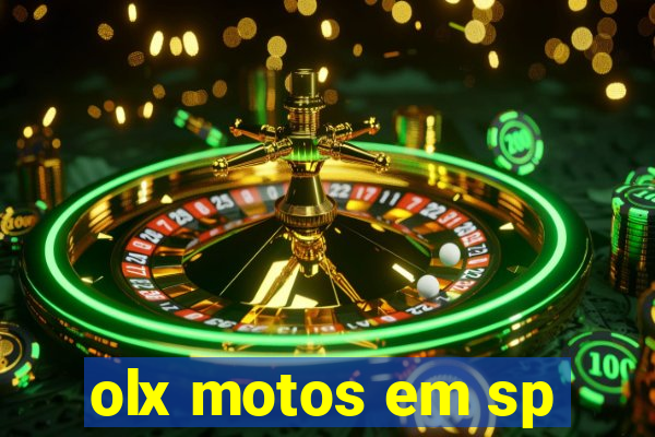 olx motos em sp