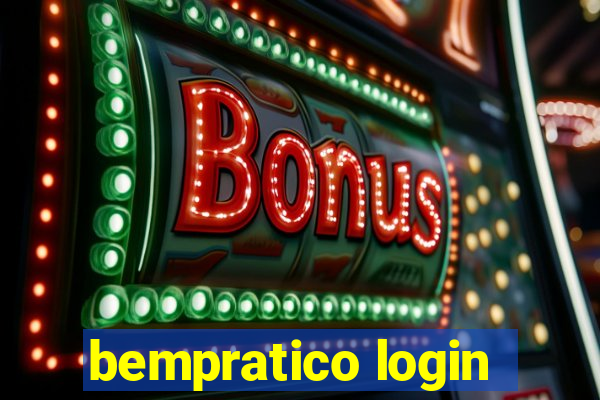 bempratico login