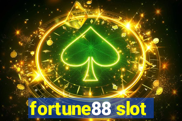 fortune88 slot