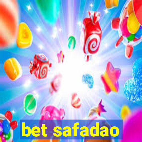 bet safadao