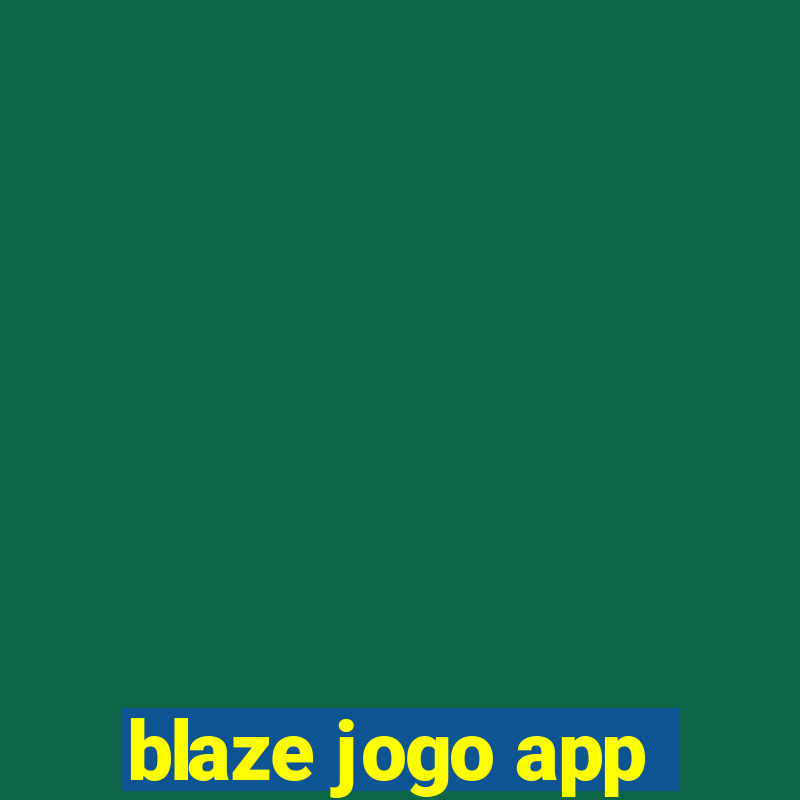 blaze jogo app