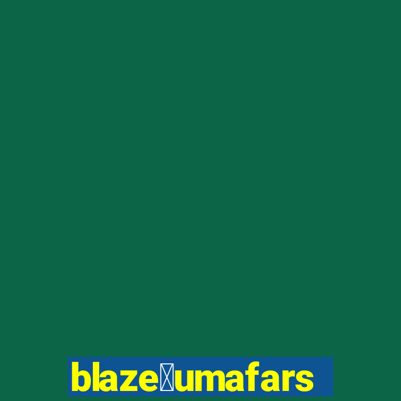 blaze茅umafarsa