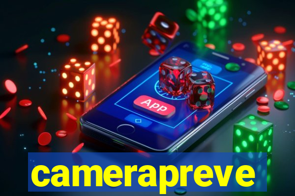 camerapreve