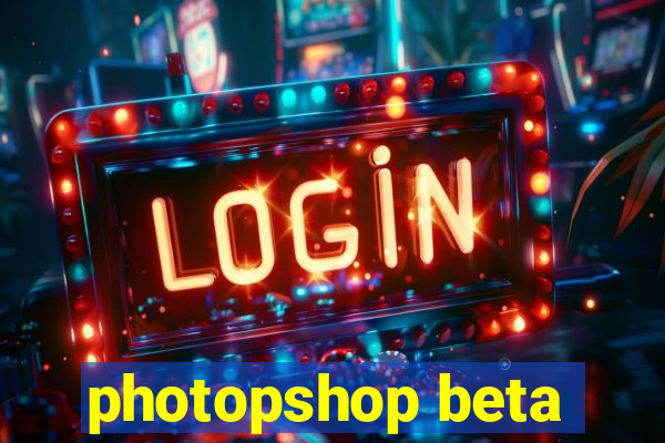 photopshop beta