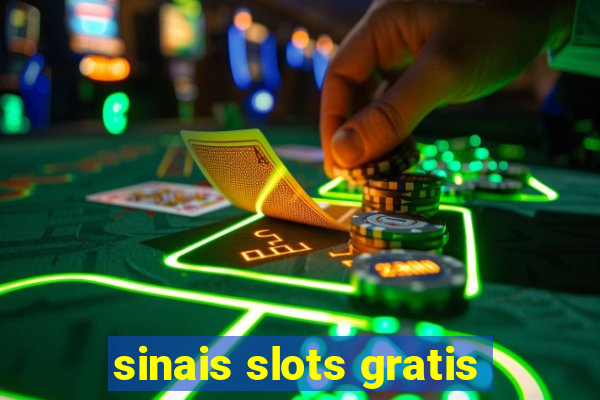 sinais slots gratis