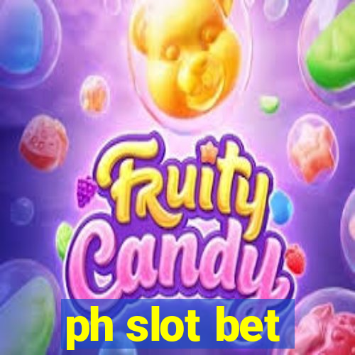 ph slot bet