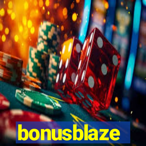 bonusblaze