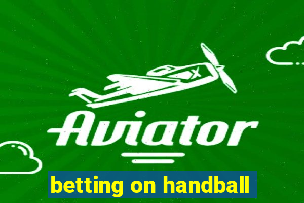 betting on handball