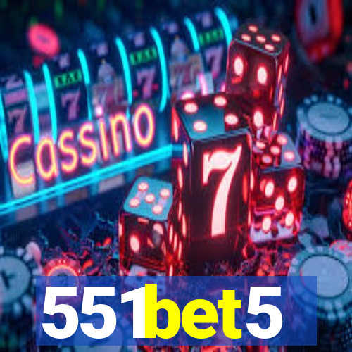 551bet5