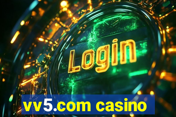 vv5.com casino