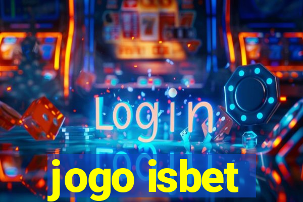 jogo isbet