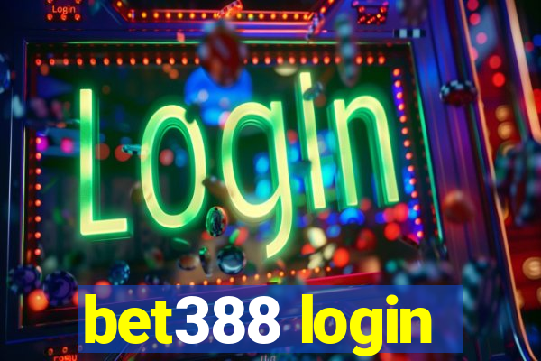 bet388 login