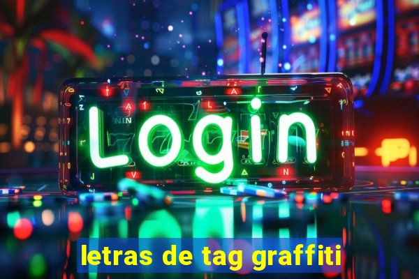 letras de tag graffiti