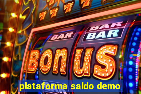 plataforma saldo demo