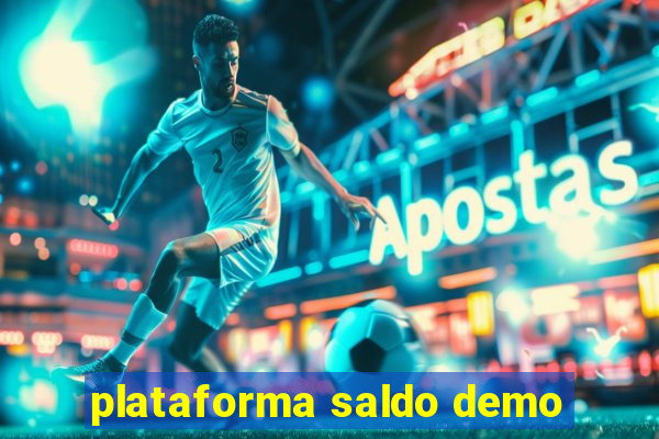 plataforma saldo demo