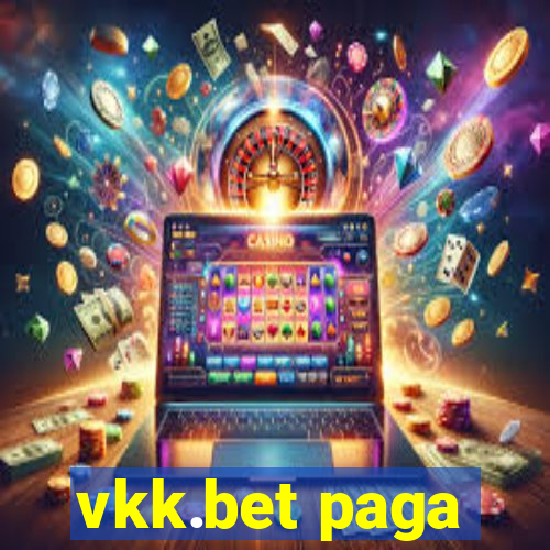 vkk.bet paga