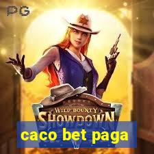 caco bet paga