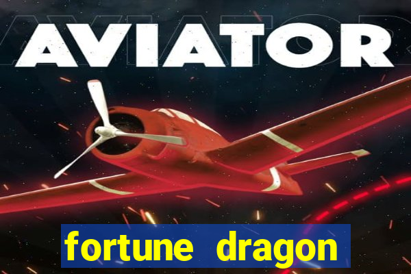 fortune dragon ganho certo demo