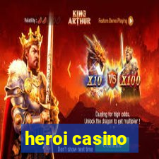 heroi casino