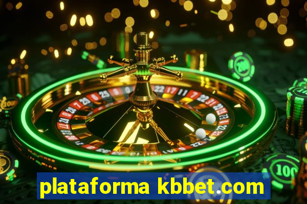 plataforma kbbet.com