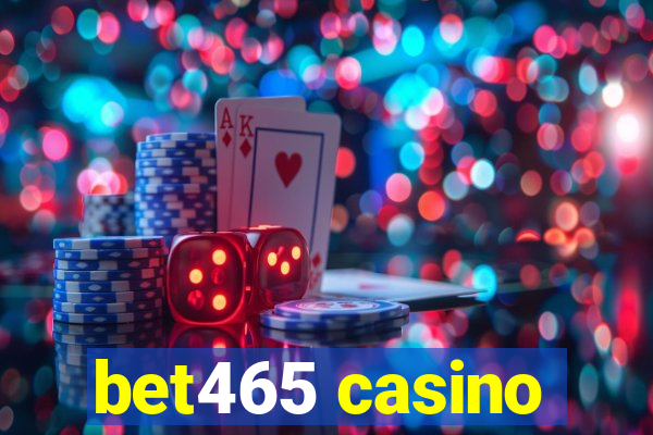 bet465 casino