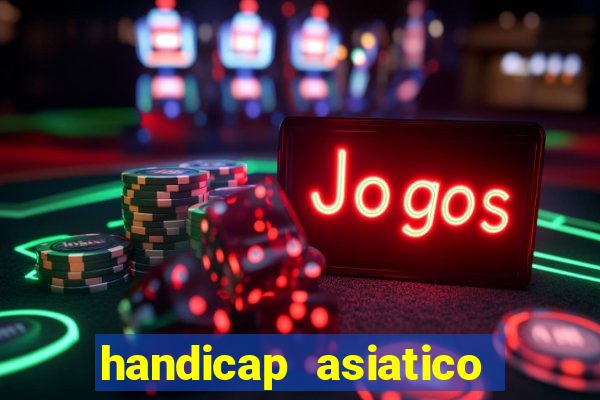 handicap asiatico 0.0 -0.5 bet365