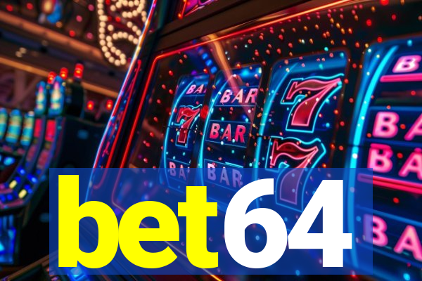 bet64